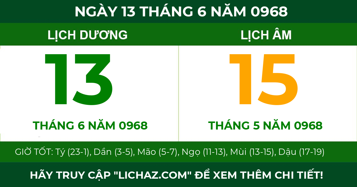 lịch âm ngày 13 tháng 6 năm 0968
