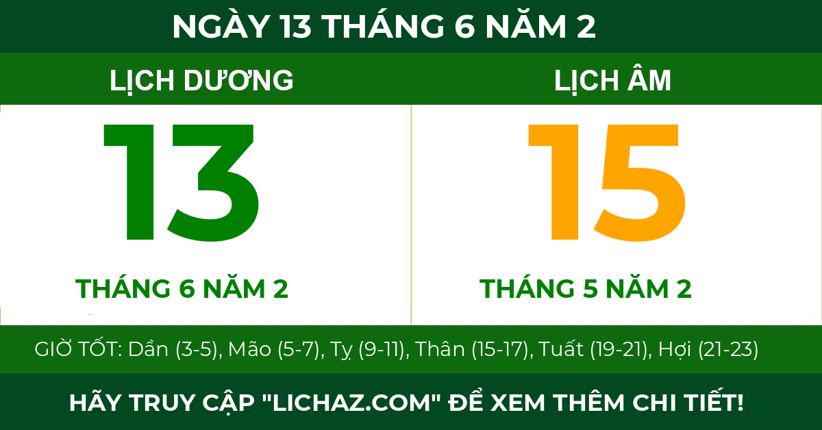lịch âm ngày 13 tháng 6 năm 2
