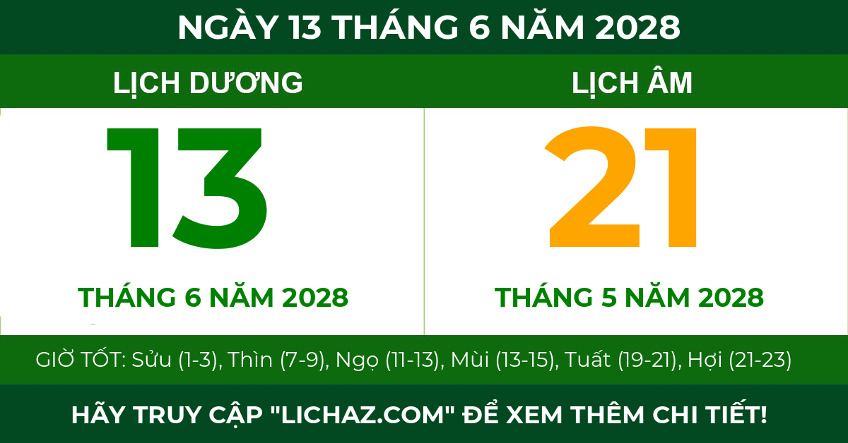 lịch âm ngày 13 tháng 6 năm 2028