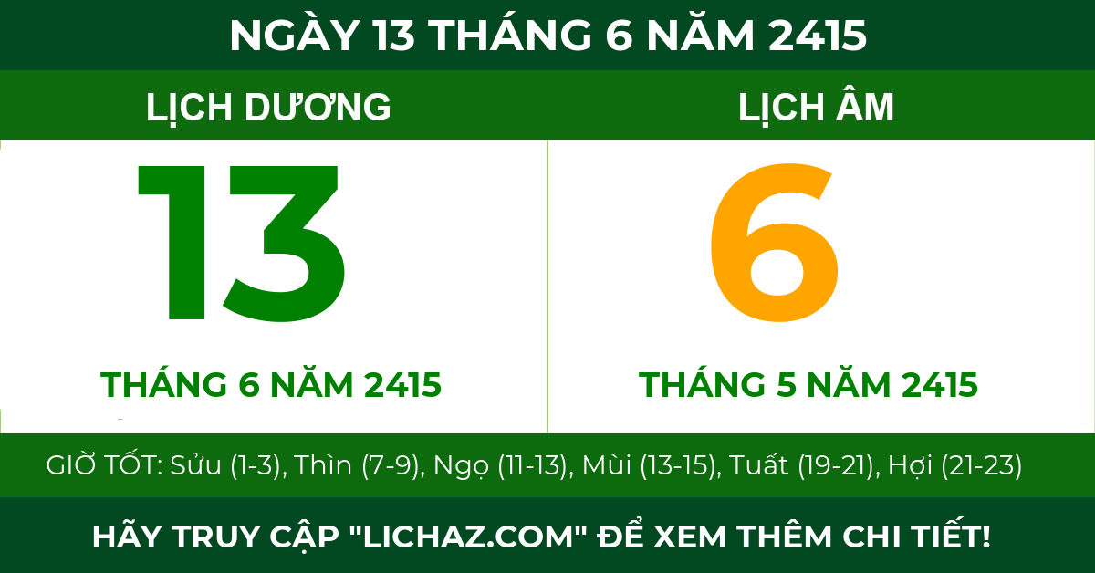 lịch âm ngày 13 tháng 6 năm 2415