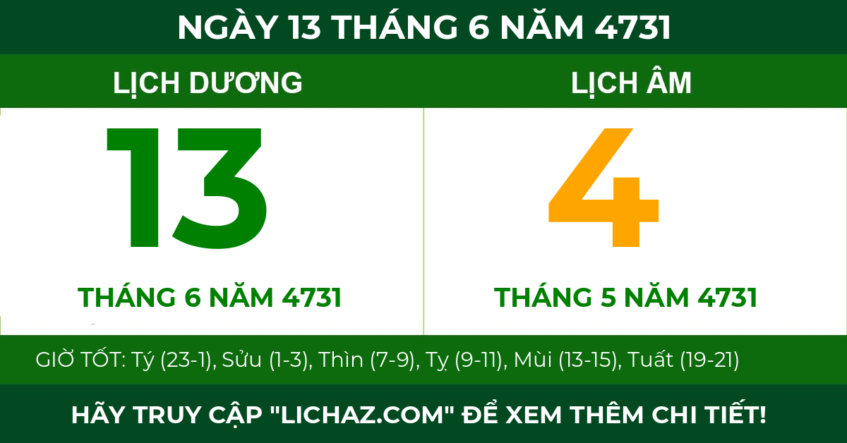 lịch âm ngày 13 tháng 6 năm 4731