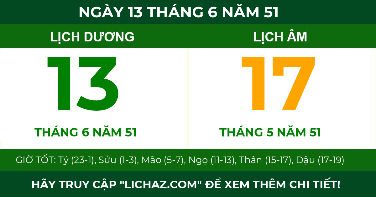lịch âm ngày 13 tháng 6 năm 51