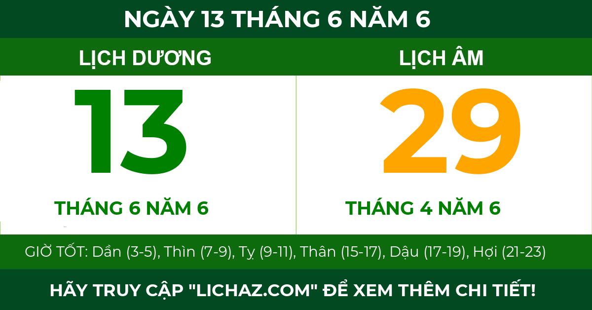 lịch âm ngày 13 tháng 6 năm 6