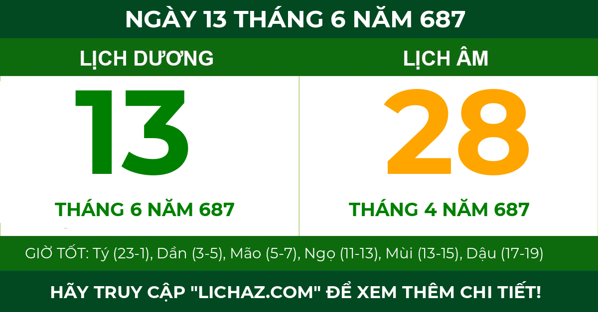 lịch âm ngày 13 tháng 6 năm 687