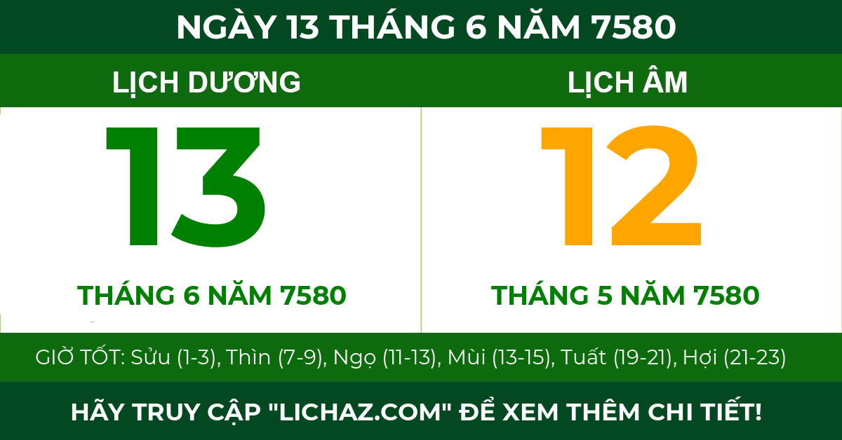 lịch âm ngày 13 tháng 6 năm 7580