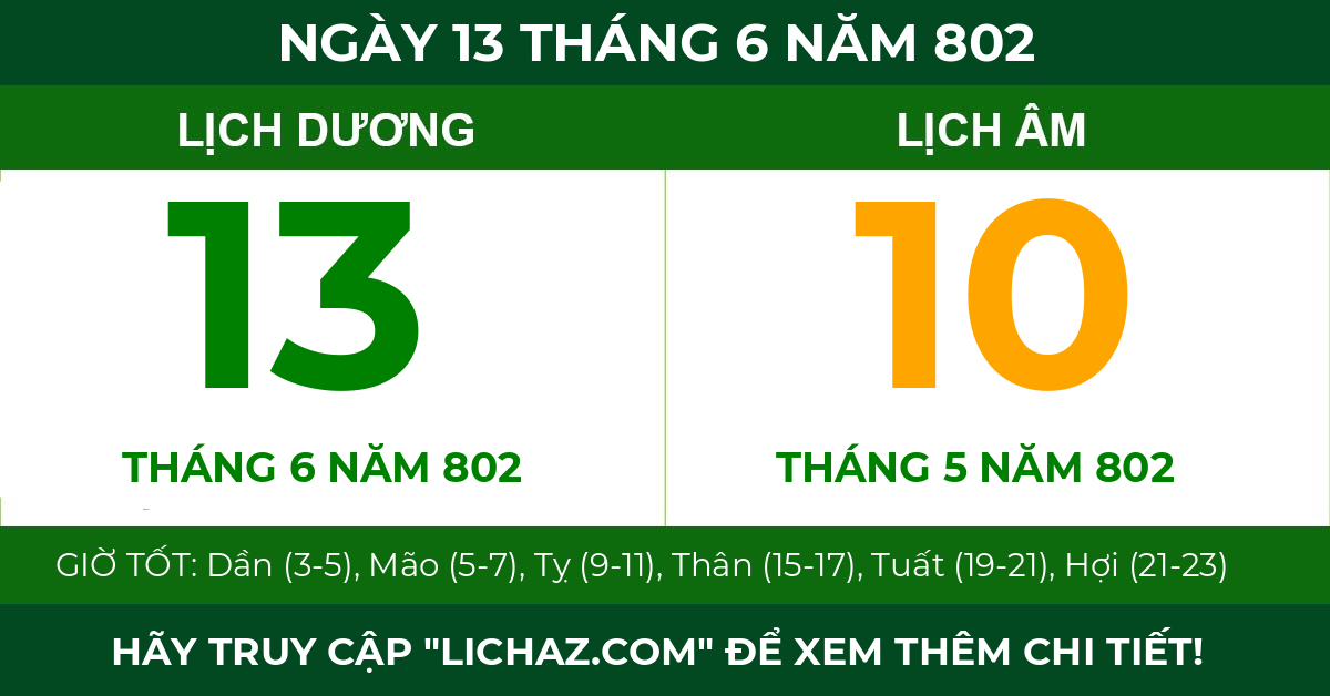 lịch âm ngày 13 tháng 6 năm 802