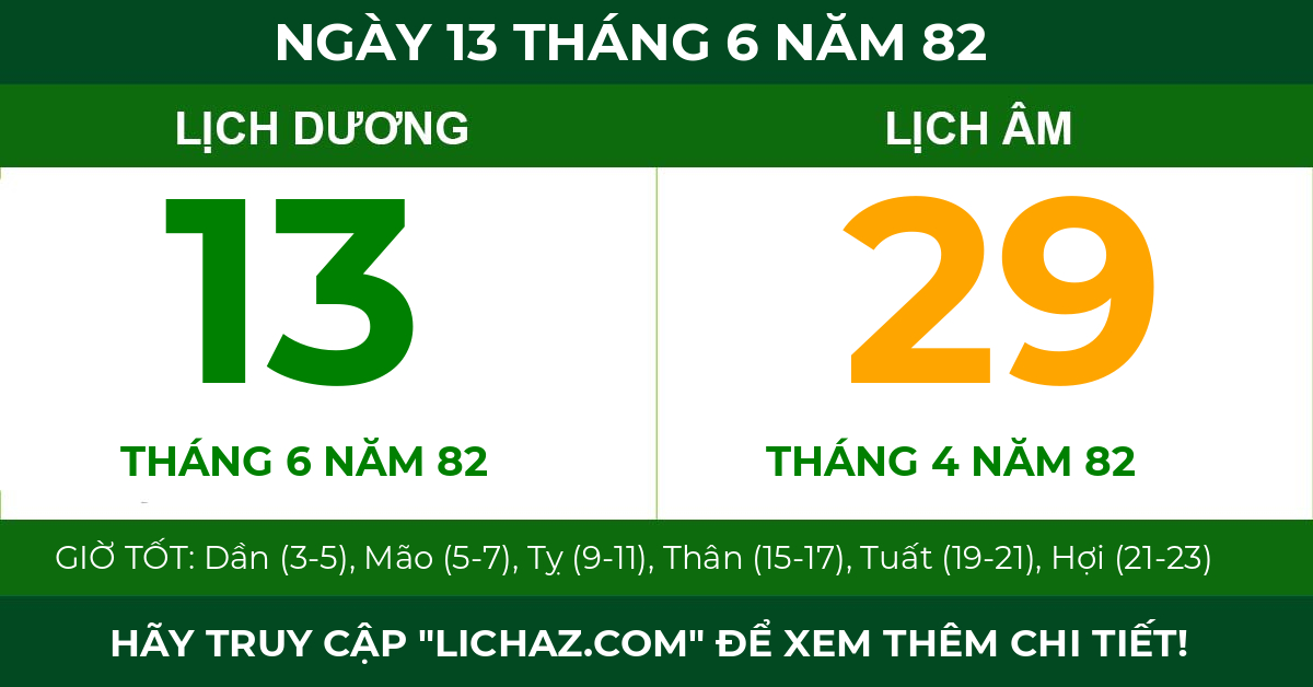 lịch âm ngày 13 tháng 6 năm 82