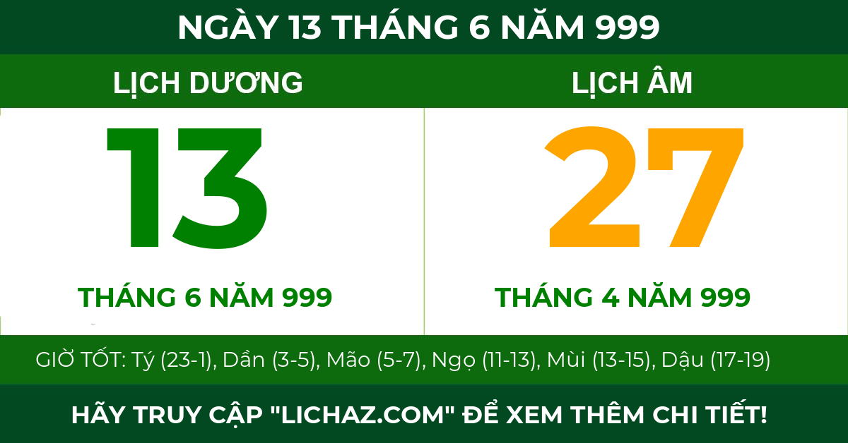 lịch âm ngày 13 tháng 6 năm 999