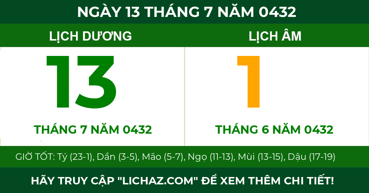 lịch âm ngày 13 tháng 7 năm 0432