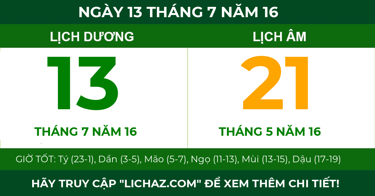 lịch âm ngày 13 tháng 7 năm 16