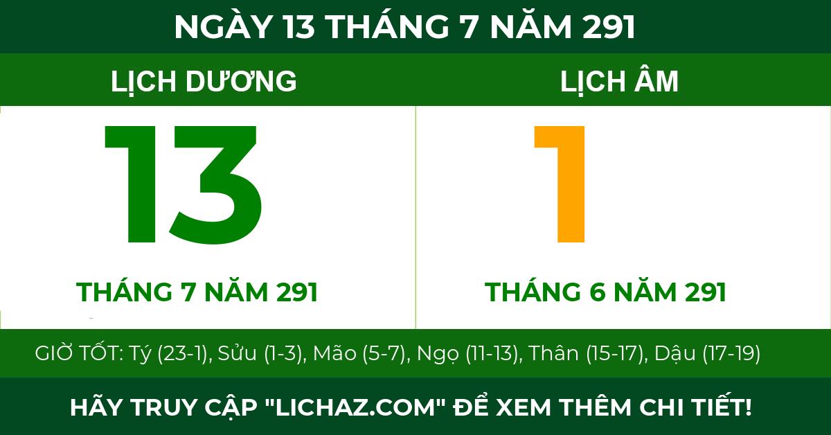lịch âm ngày 13 tháng 7 năm 291