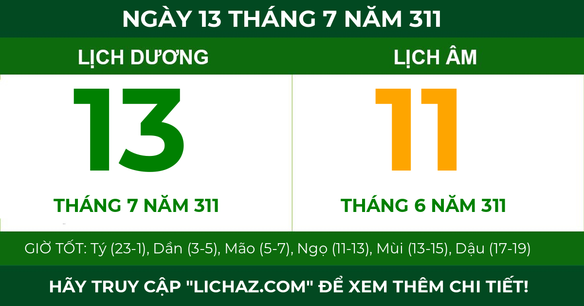 lịch âm ngày 13 tháng 7 năm 311
