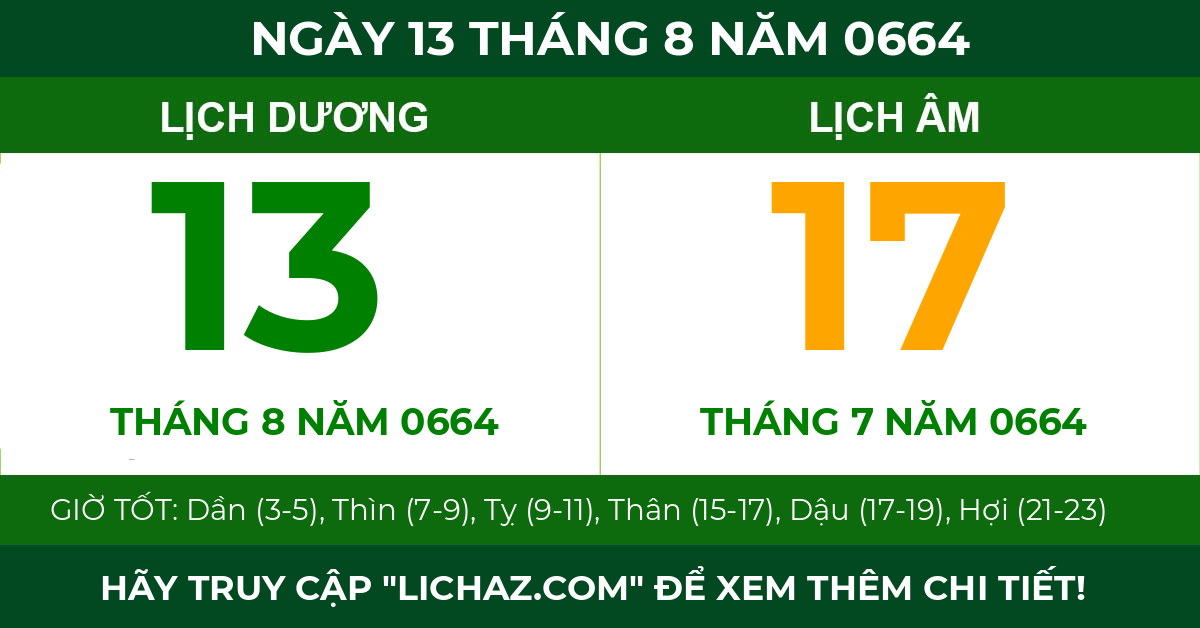 lịch âm ngày 13 tháng 8 năm 0664