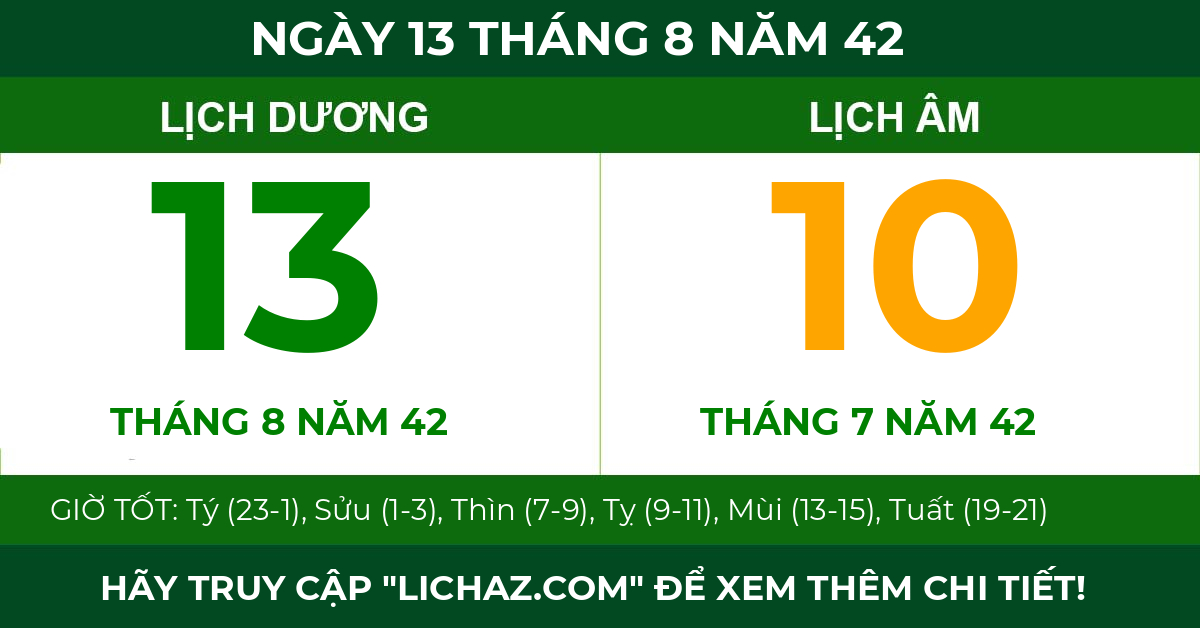 lịch âm ngày 13 tháng 8 năm 42