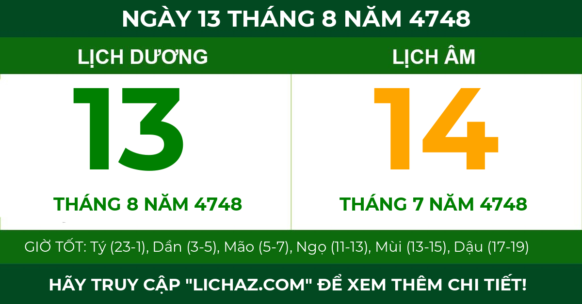 lịch âm ngày 13 tháng 8 năm 4748