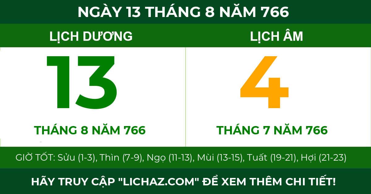 lịch âm ngày 13 tháng 8 năm 766