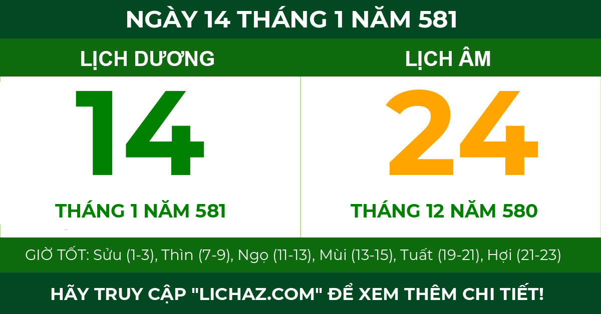 lịch âm ngày 14 tháng 1 năm 581