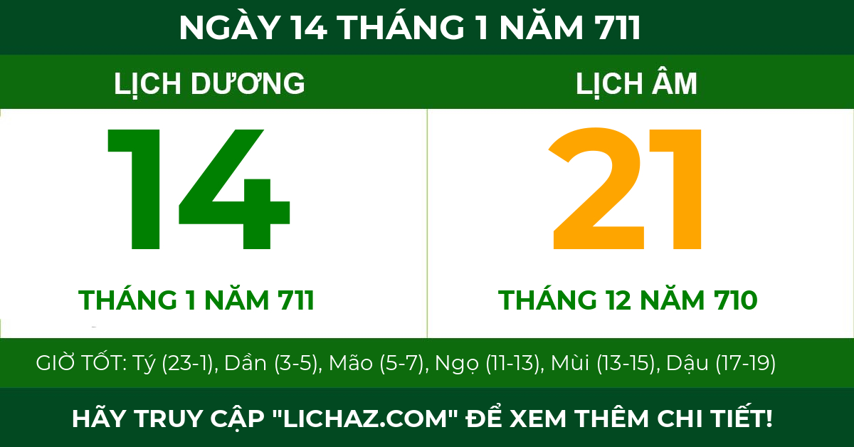 lịch âm ngày 14 tháng 1 năm 711