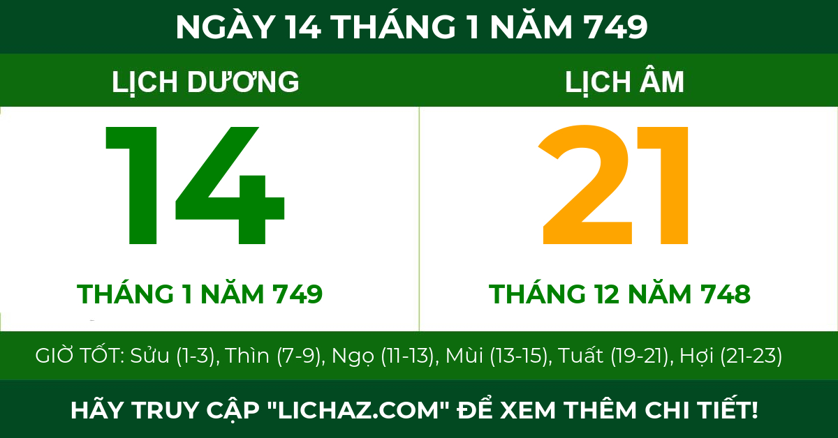 lịch âm ngày 14 tháng 1 năm 749