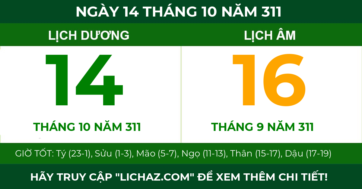 lịch âm ngày 14 tháng 10 năm 311