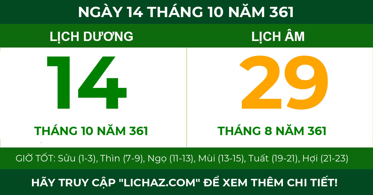 lịch âm ngày 14 tháng 10 năm 361