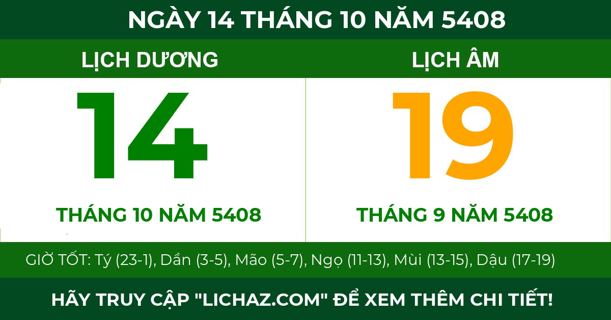 lịch âm ngày 14 tháng 10 năm 5408