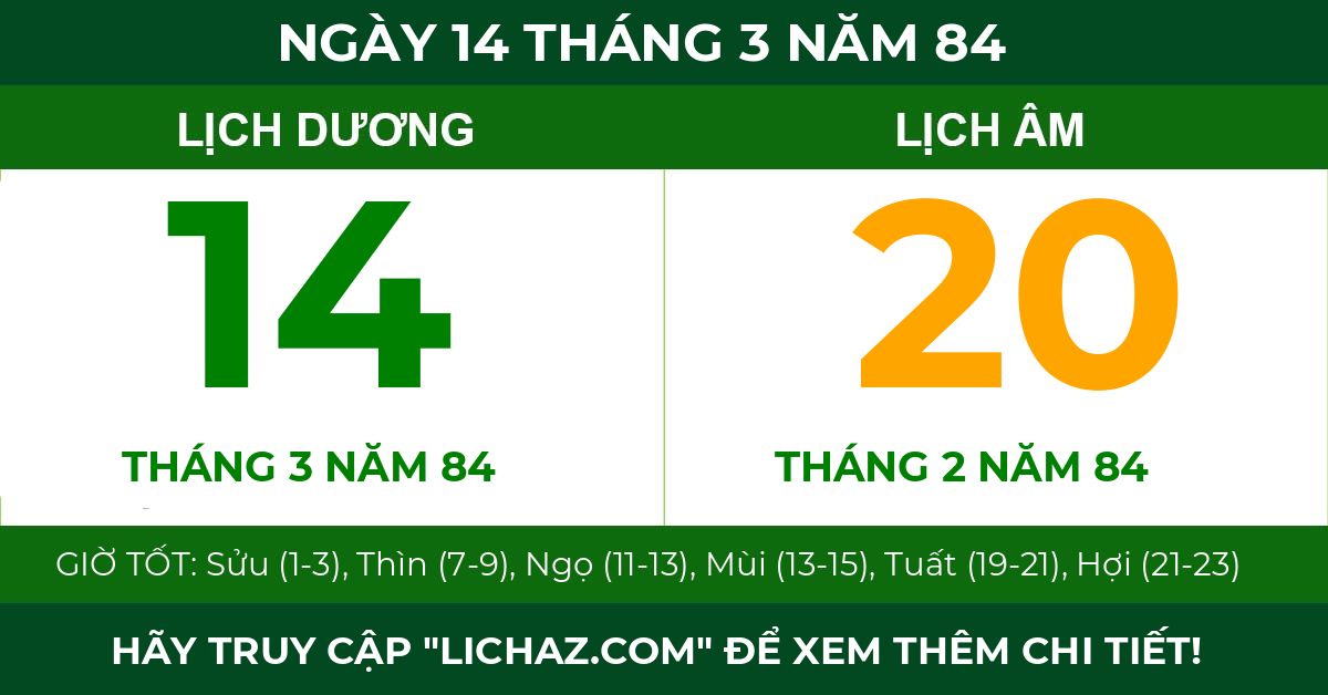 lịch âm ngày 14 tháng 3 năm 84