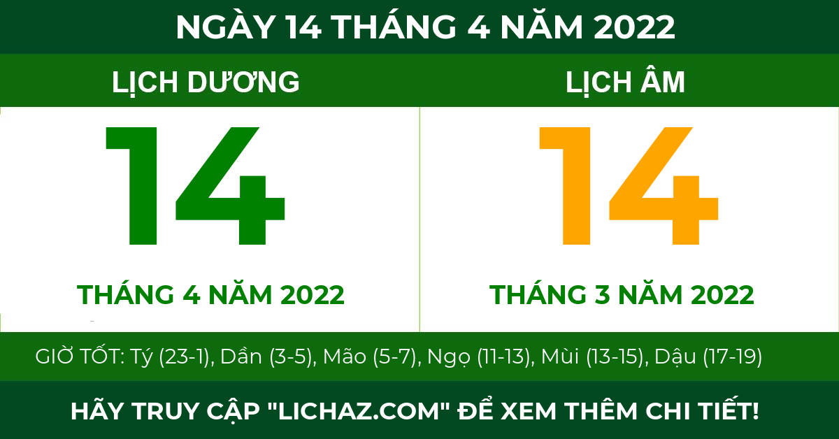 lịch âm ngày 14 tháng 4 năm 2022