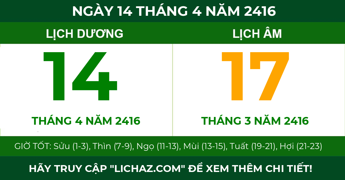 lịch âm ngày 14 tháng 4 năm 2416
