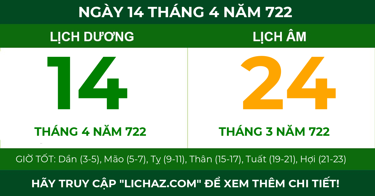 lịch âm ngày 14 tháng 4 năm 722