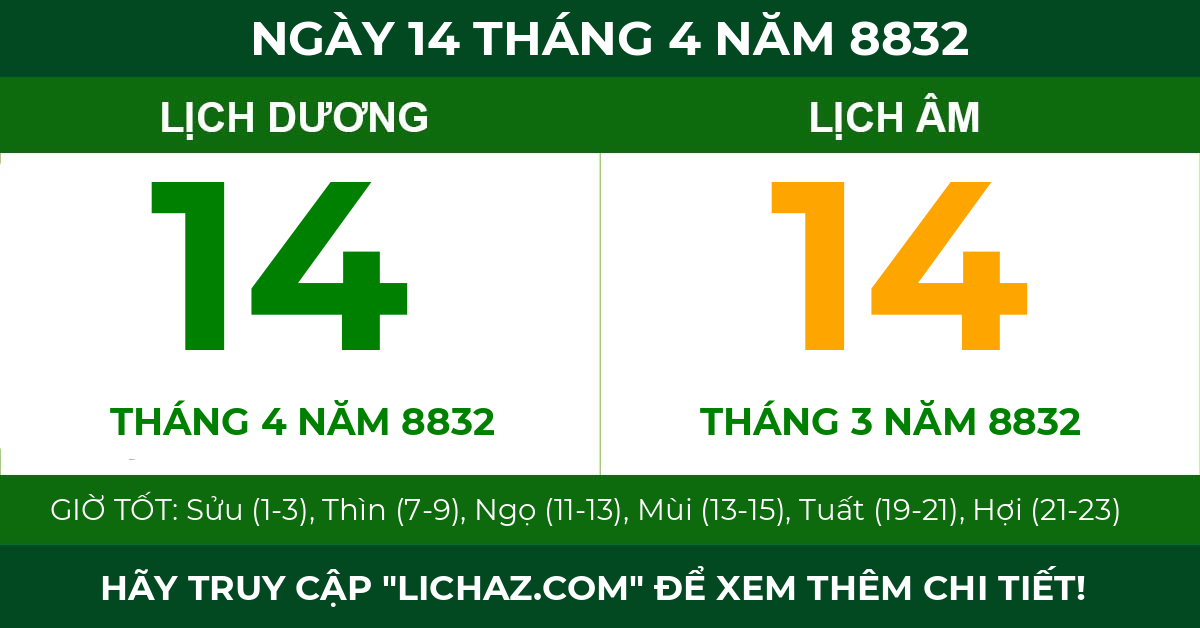 lịch âm ngày 14 tháng 4 năm 8832