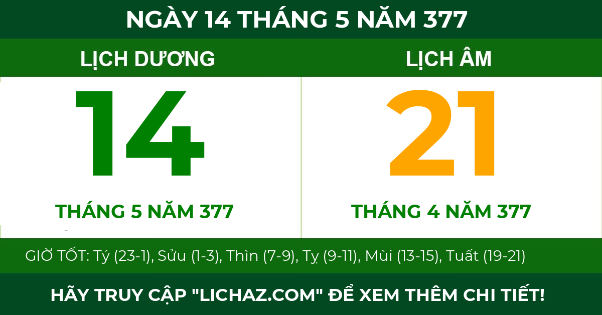 lịch âm ngày 14 tháng 5 năm 377