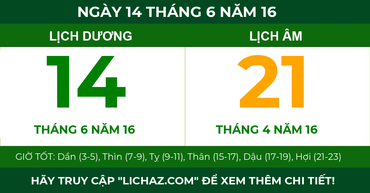 lịch âm ngày 14 tháng 6 năm 16