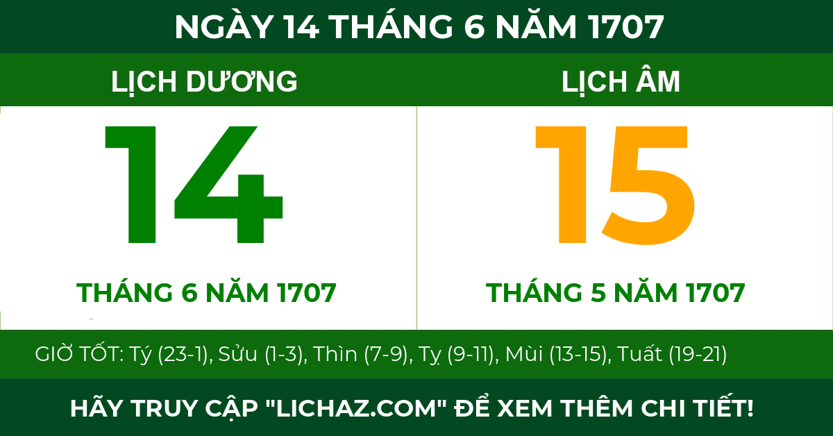 lịch âm ngày 14 tháng 6 năm 1707