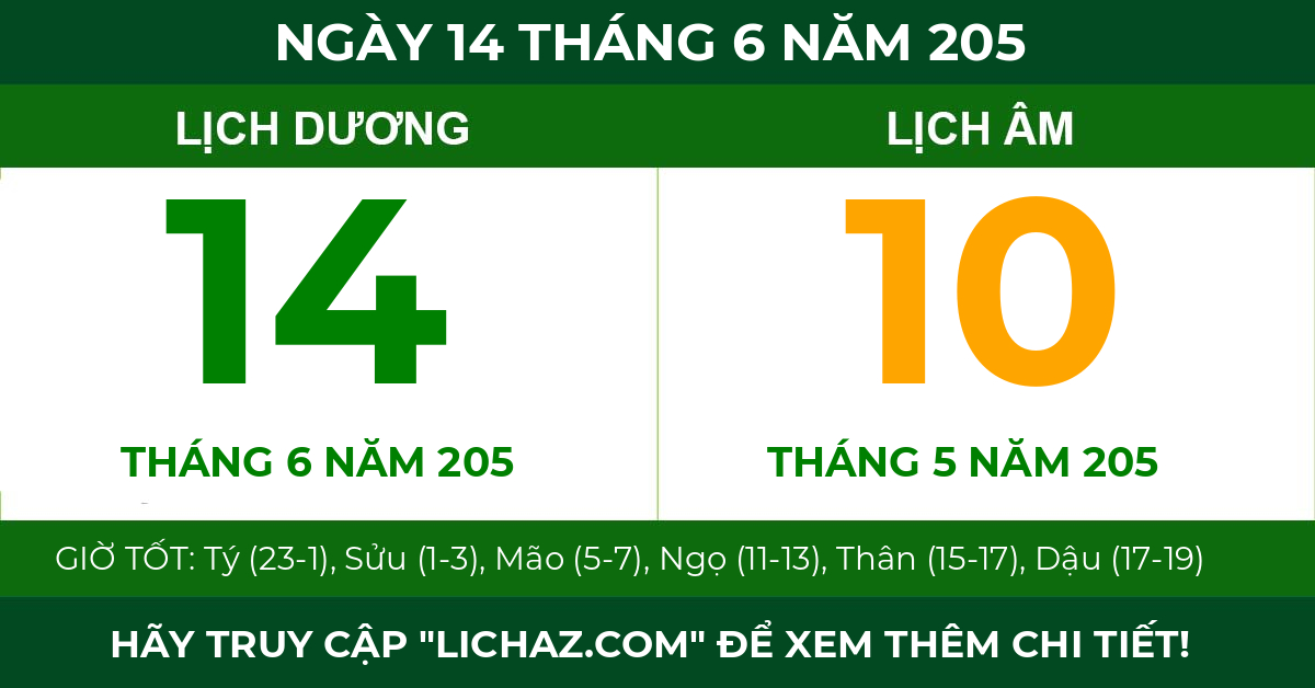 lịch âm ngày 14 tháng 6 năm 205