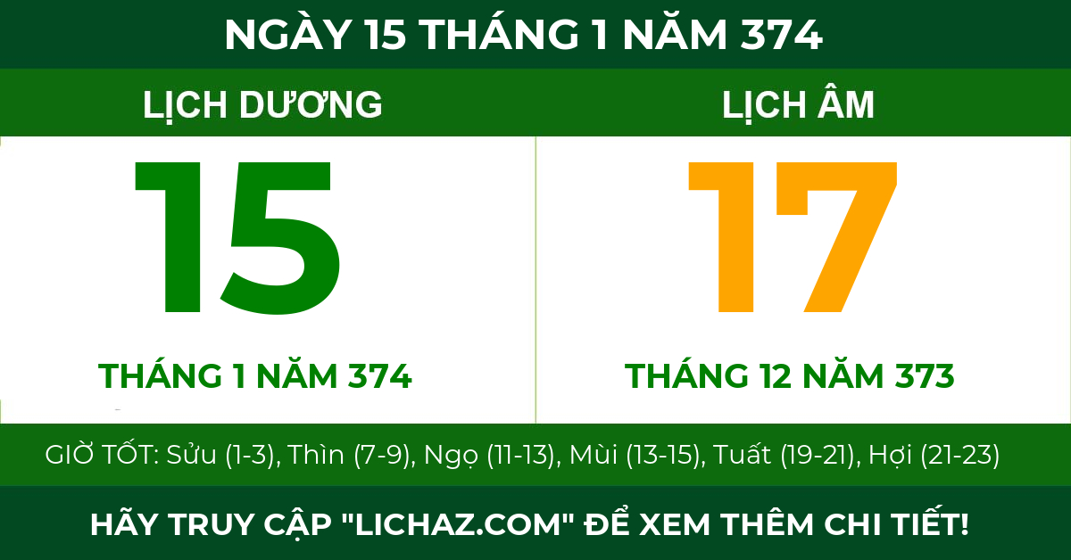 lịch âm ngày 15 tháng 1 năm 374