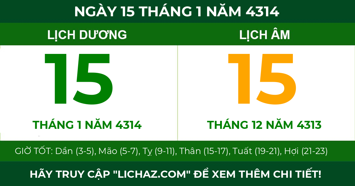 lịch âm ngày 15 tháng 1 năm 4314