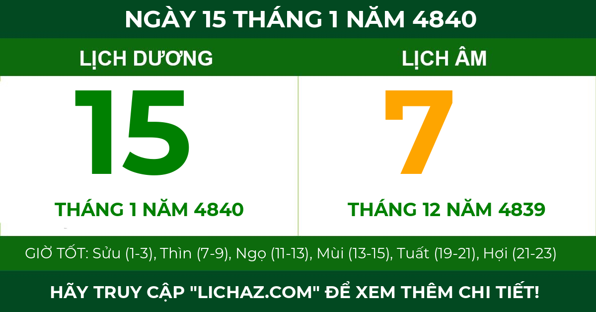 lịch âm ngày 15 tháng 1 năm 4840