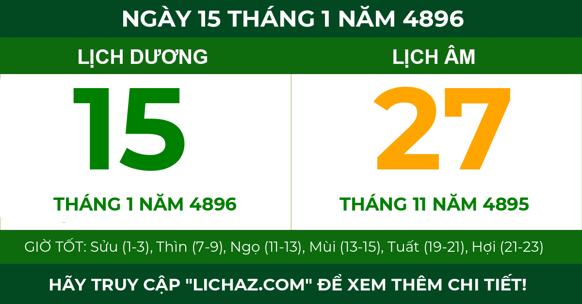 lịch âm ngày 15 tháng 1 năm 4896