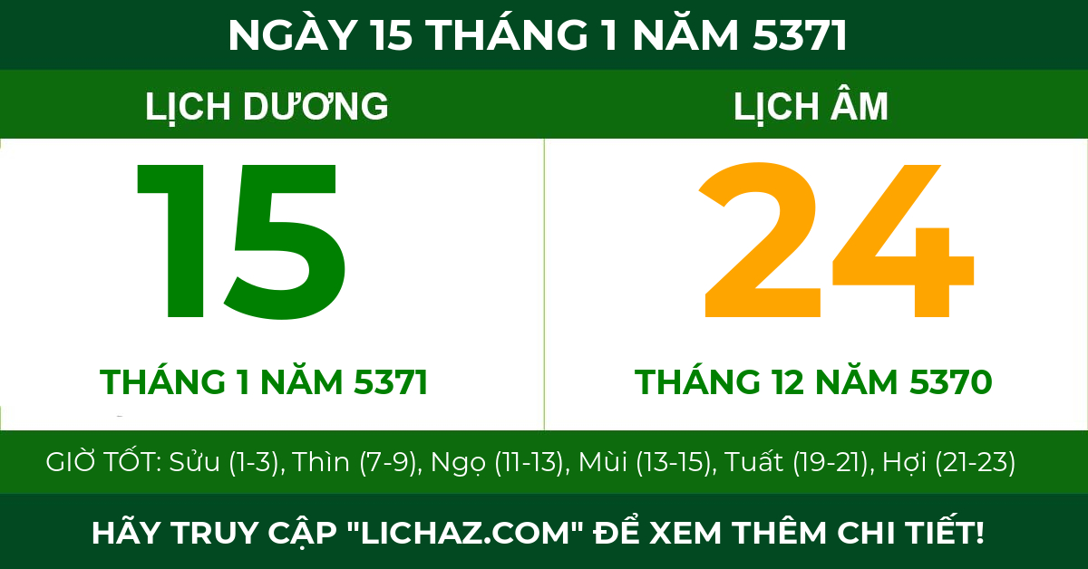 lịch âm ngày 15 tháng 1 năm 5371