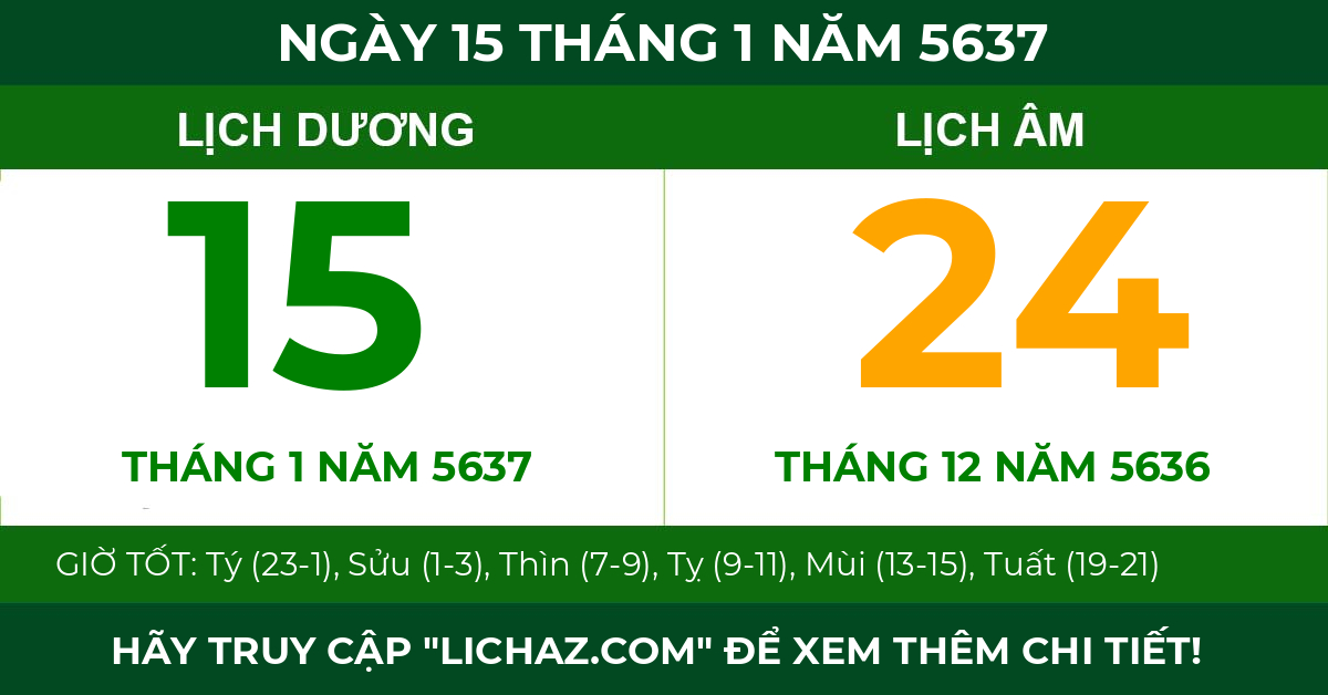 lịch âm ngày 15 tháng 1 năm 5637
