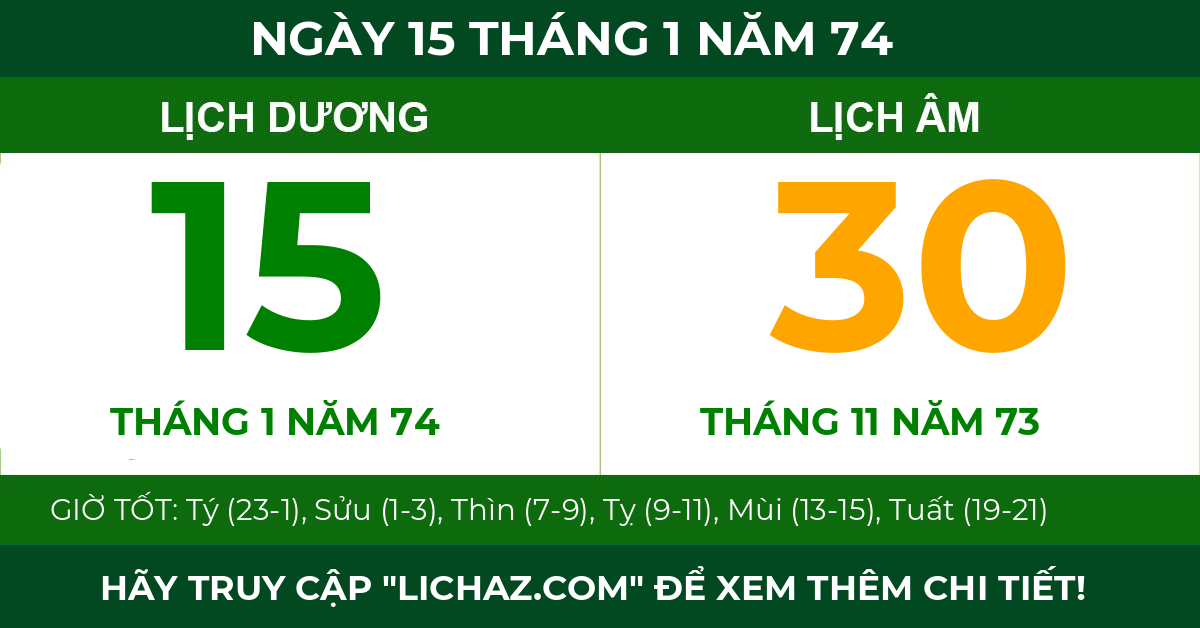 lịch âm ngày 15 tháng 1 năm 74