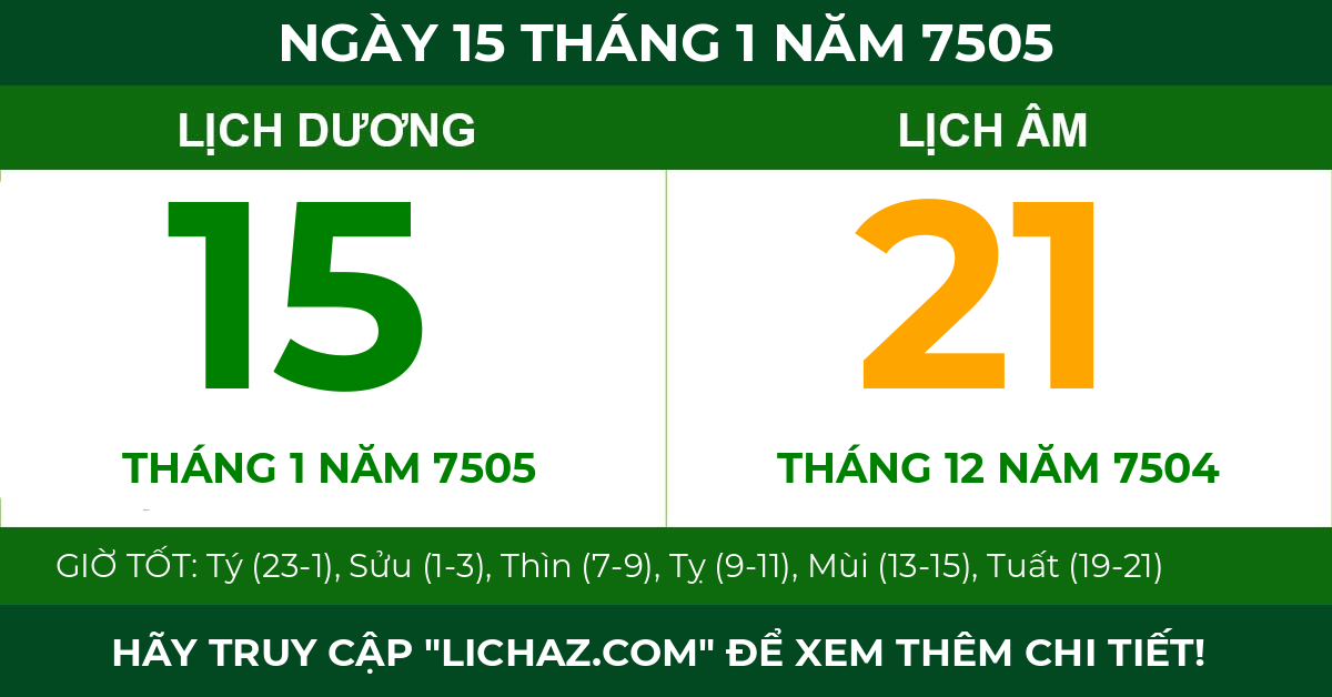 lịch âm ngày 15 tháng 1 năm 7505