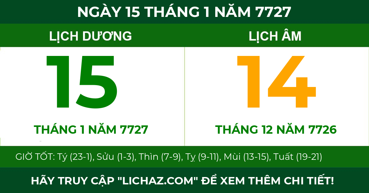lịch âm ngày 15 tháng 1 năm 7727