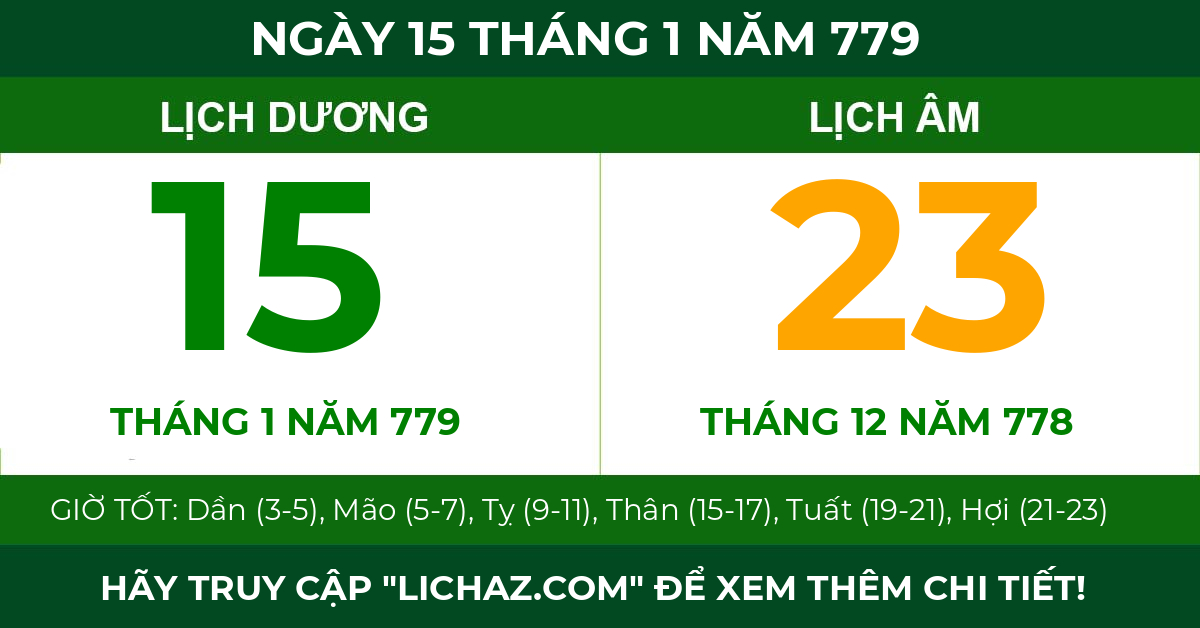 lịch âm ngày 15 tháng 1 năm 779