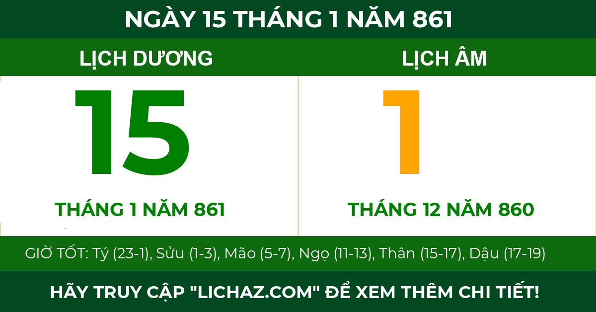 lịch âm ngày 15 tháng 1 năm 861