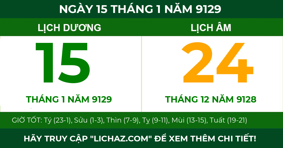 lịch âm ngày 15 tháng 1 năm 9129