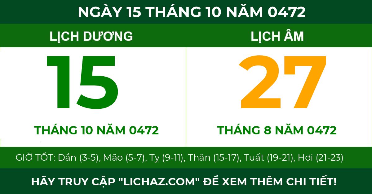 lịch âm ngày 15 tháng 10 năm 0472