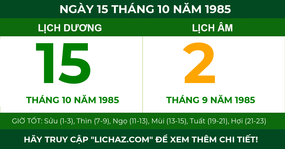 lịch âm ngày 15 tháng 10 năm 1985