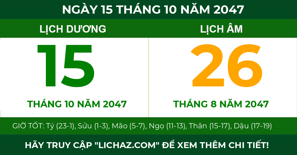 lịch âm ngày 15 tháng 10 năm 2047